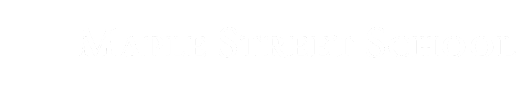 Maple Street School